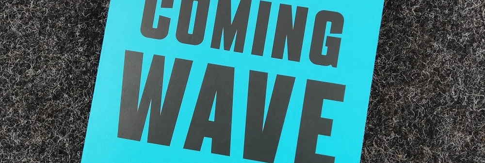 Das Buchcover von "The Coming Wave - Künstliche Intelligenz, Macht und das größte Dilemma des 21. Jahrhunderts"  