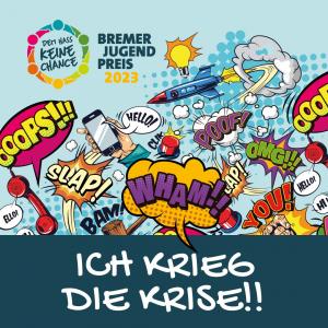 Zu sehen ist ein Poster von Bremer Jugendpreis 2023 mit verschiedenen, farbenfrohen Illustrationen im Pop-up-Stil. 