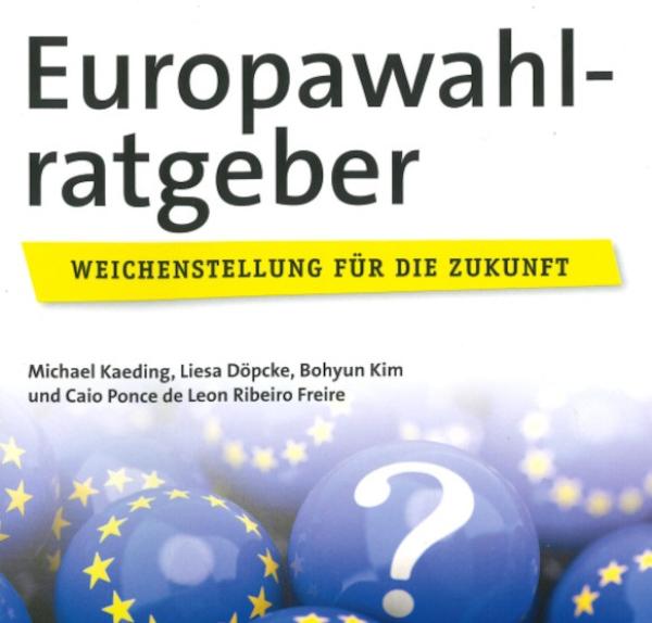 Zu sehen ist das Cover des Europawahlratgebers des Wochenschauverlags